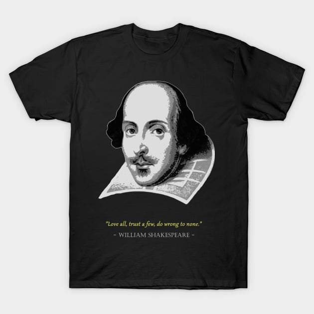 William Shakespeare Quote T-Shirt by Nerd_art